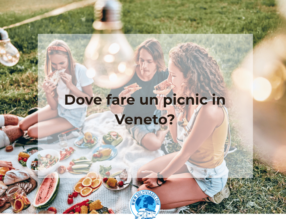 dove fare un picnic in Veneto?