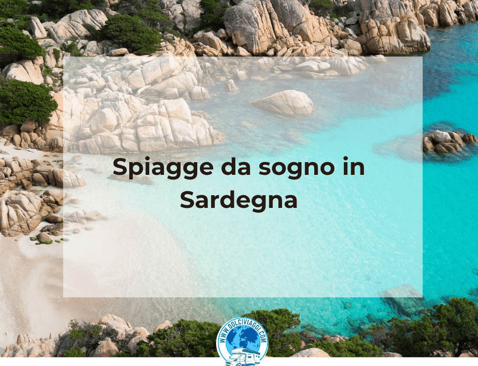 Spiagge da sogno in Sardegna: un viaggio tra acque cristalline on the road