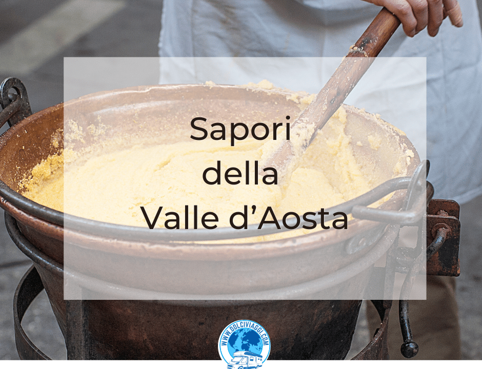 Sapori della Valle d’Aosta