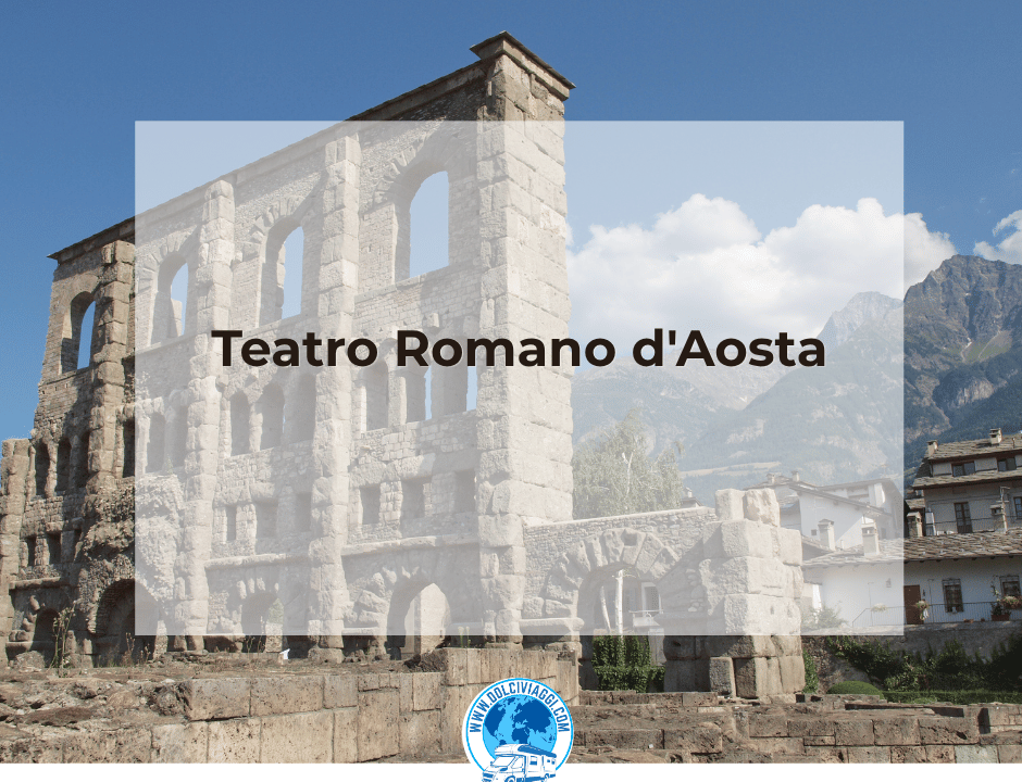 Teatro Romano d'Aosta
