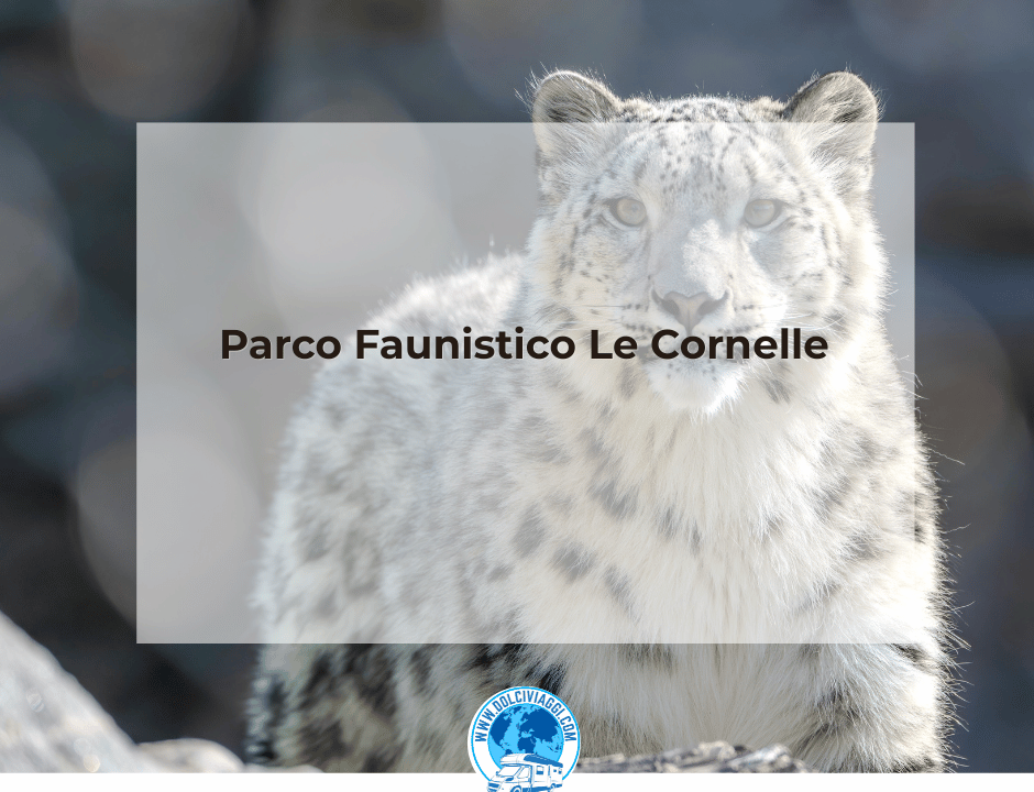 Parco Faunistico Le Cornelle