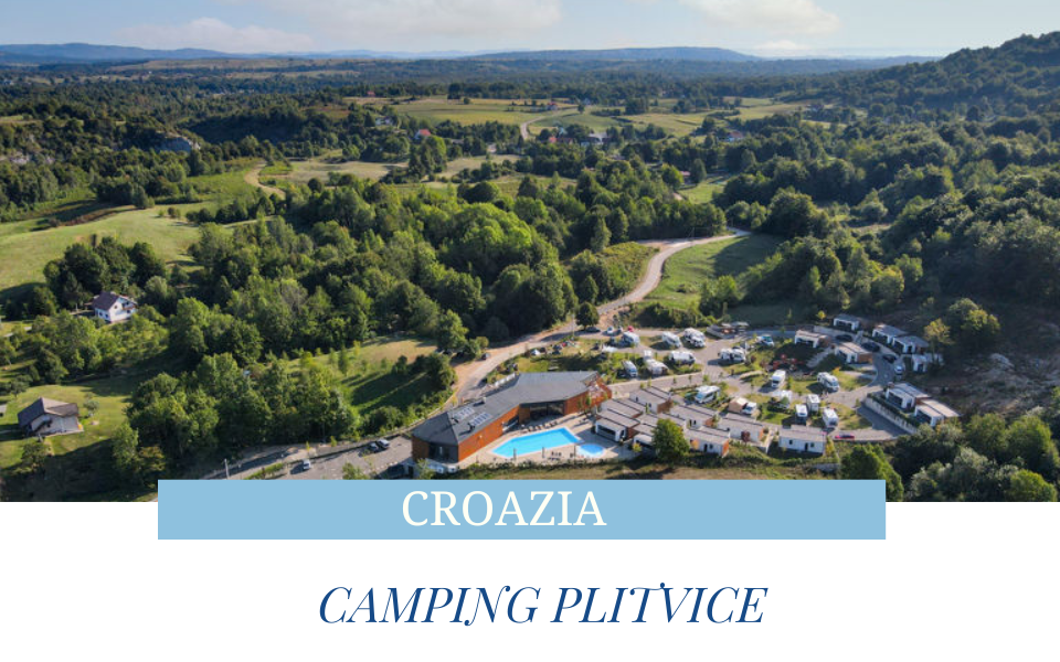 _dolciviaggi - Camping Plitvice