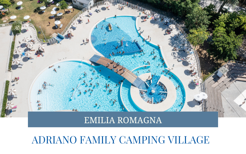 dolciviaggi - Adriano Family Camping Village