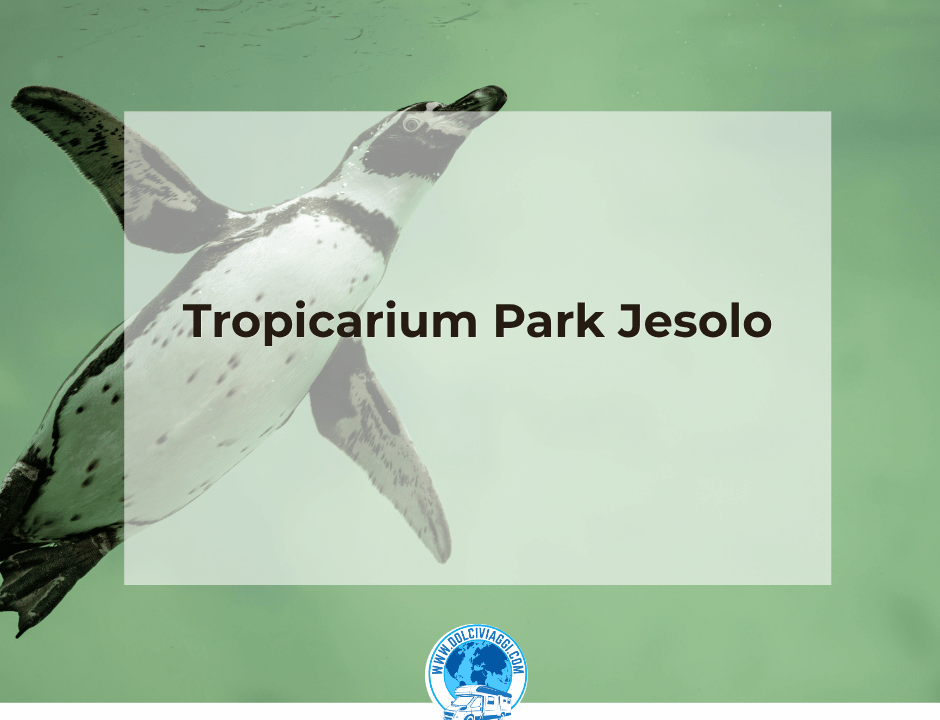 Tropicarium Park Jesolo