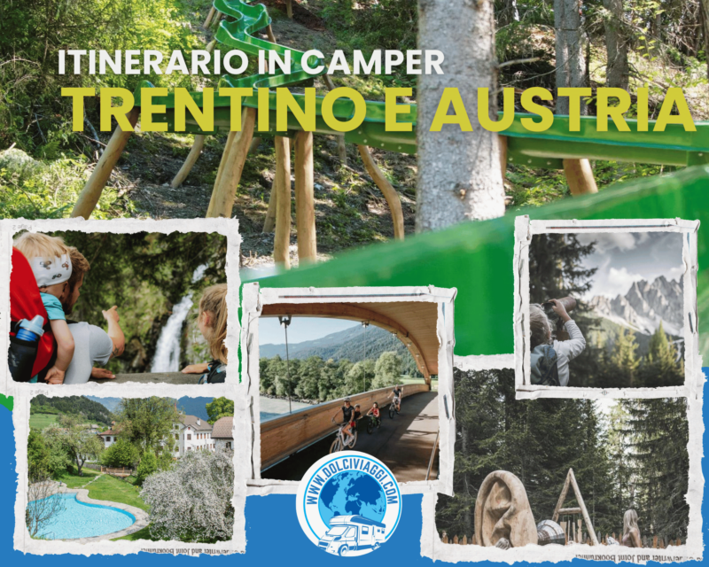 itinerario in camper trentino e Austria