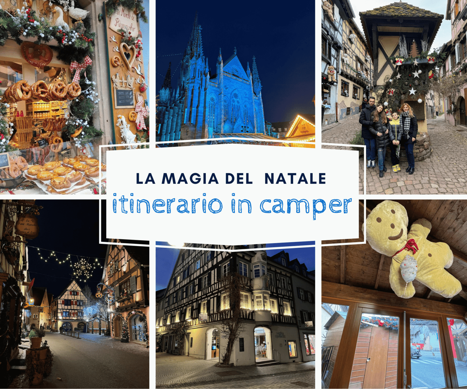 Itinerario alla Scoperta dell'Alsazia, i suoi mercatini , le luminarie.. in camper