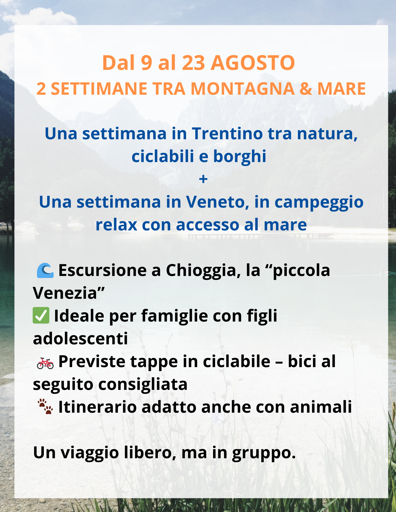 Ferie di Ferragosto in Camper – 2 settimane tra montagna e mare con altre famiglie