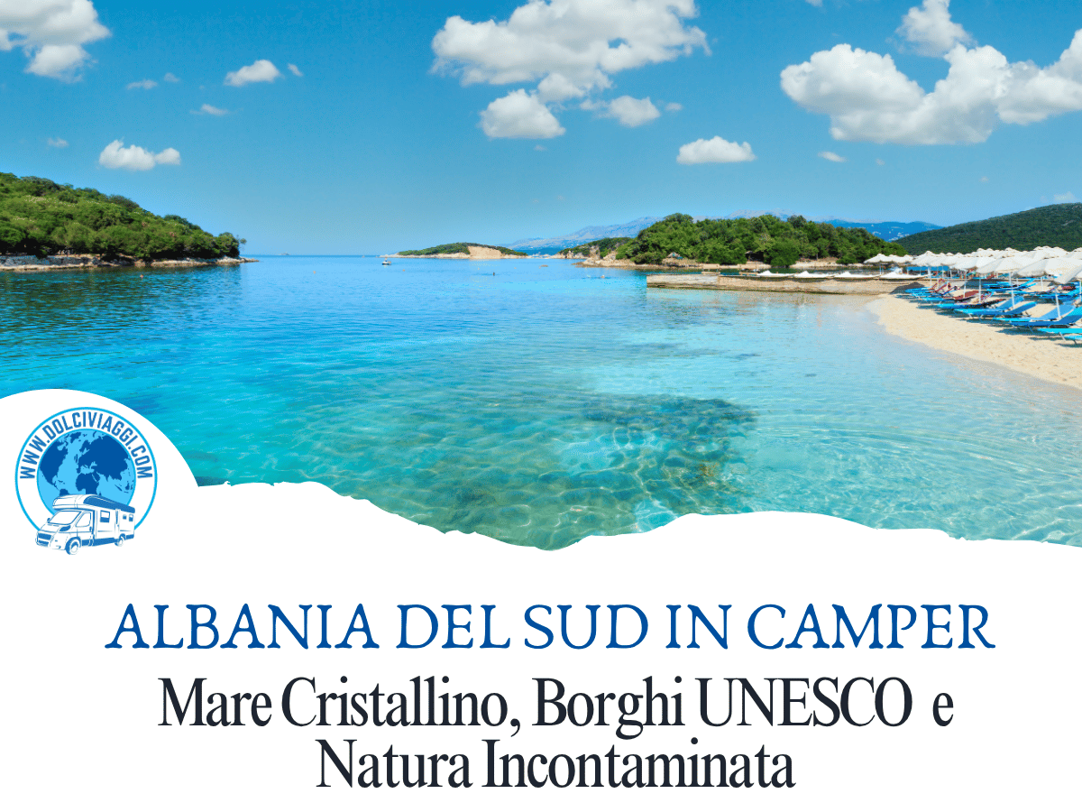 dolciviaggi - albania in camper
