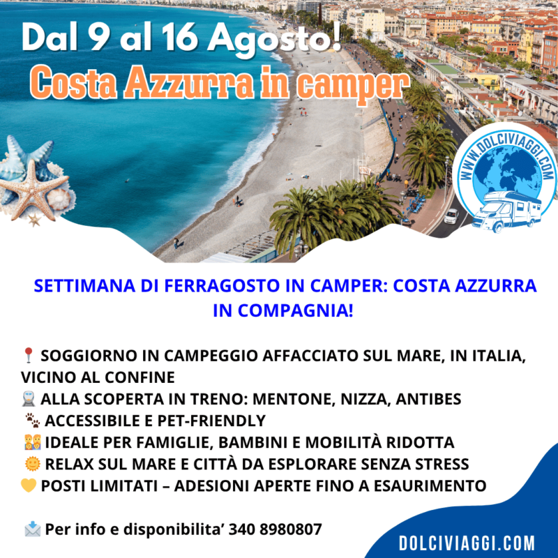 Settimana di Ferragosto in camper: Costa Azzurra in compagnia!