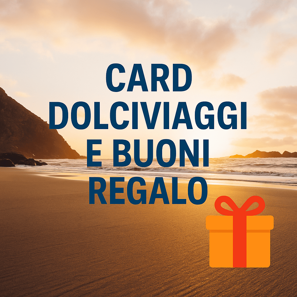 DOLCIVIAGGI CARD & BUONI REGALO