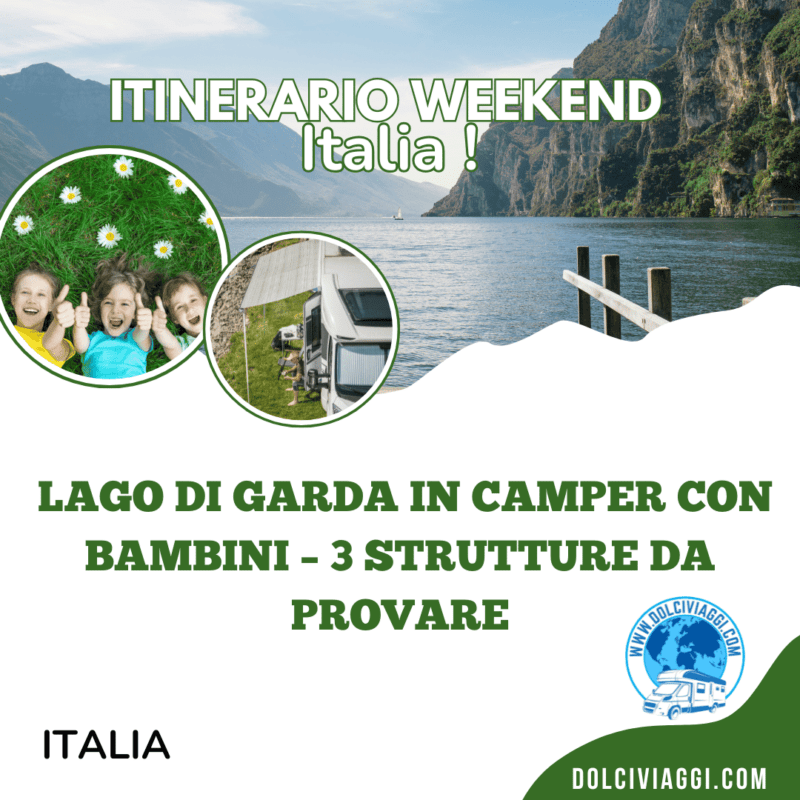 Lago di Garda in camper con bambini – 3 strutture da provare