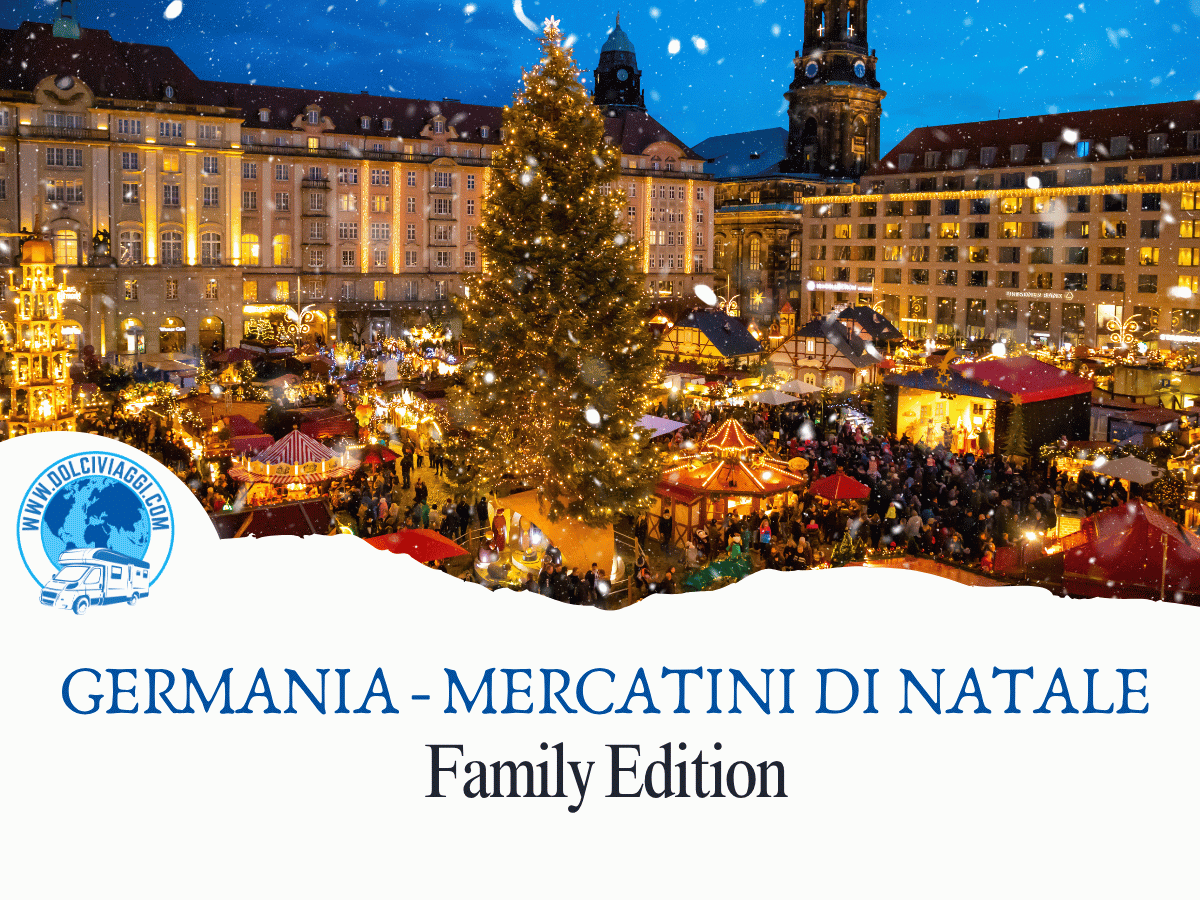 dolciviaggi mercatini di natale germania in camper Family Edition