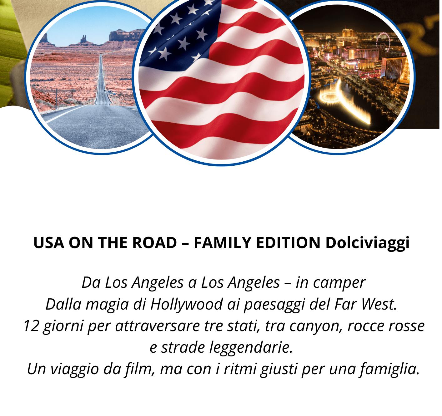 Itinerario USA Ovest in Camper – Viaggio in Famiglia tra Parchi, Canyon e Route 66