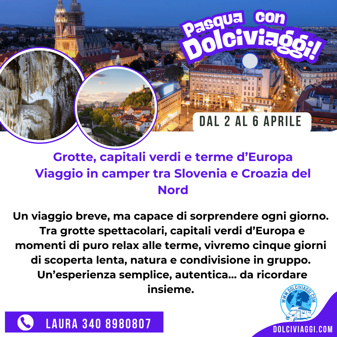 Postumia Zagabria Lubiana camper, terme Čatež camper, itinerario Pasqua camper Europa
