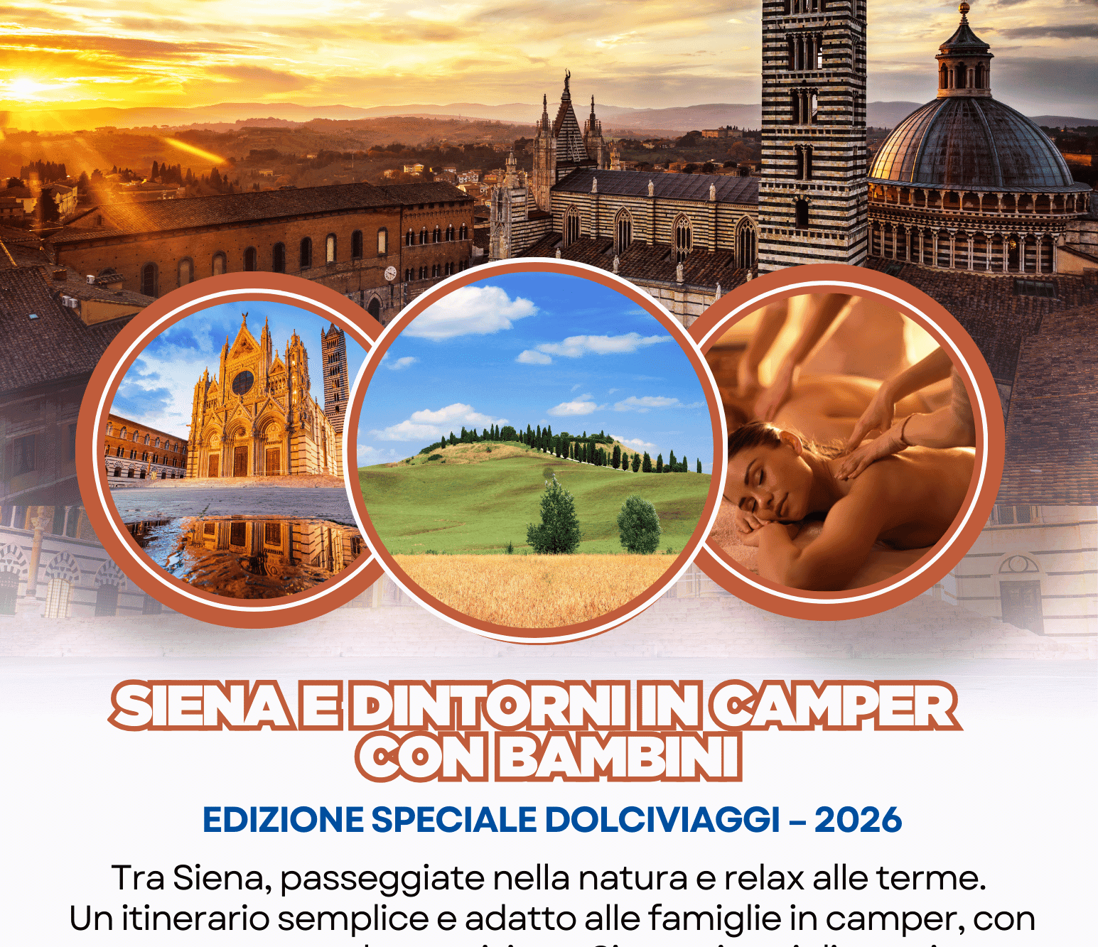 Siena e dintorni in camper con bambini